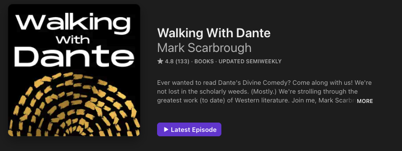 Mark Scarbrough’s Podcast Walking With Dante (2021)