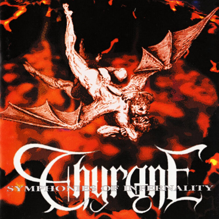 Thyrane, Symphonies of Infernality (1999)