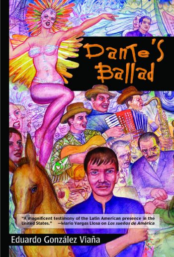 Eduardo González Viaña, Dante’s Ballad (2007)