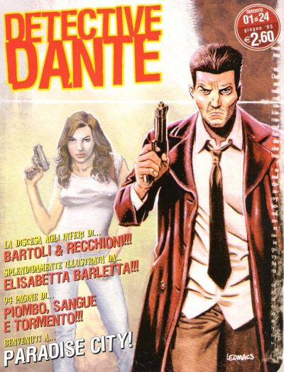 Lorenzo Baroli and Roberto Recchioni,Detective Dante Series (2005-2007)