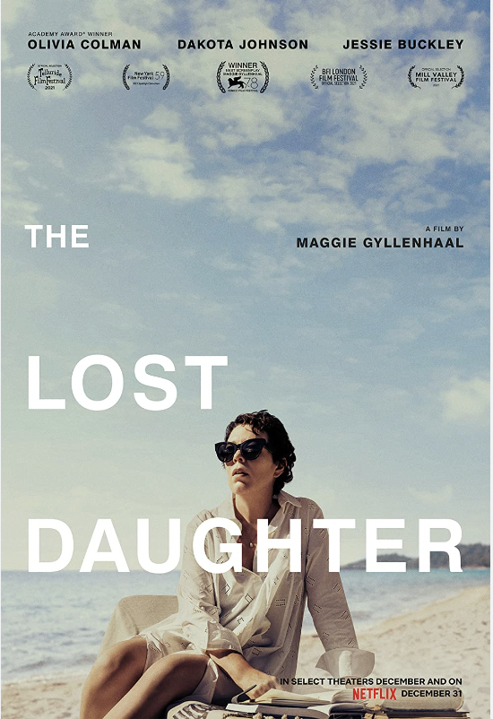 Maggie Gyllenhaal, The Lost Daughter (2021)