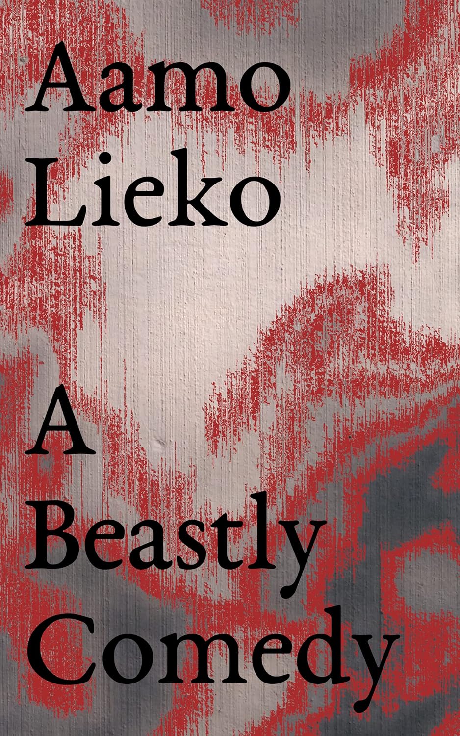 Aamo Lieko, A Beastly Comedy (2021)