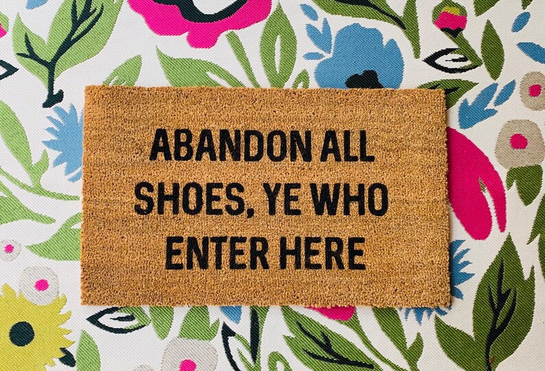Sarah Martin, “Abandon All Shoes” Door Mat on Etsy