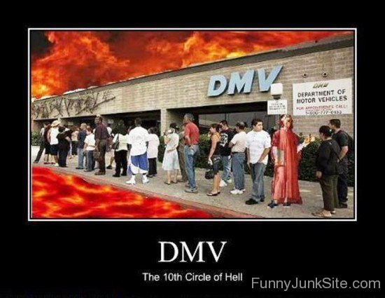 “DMV is 10th Circle of Hell” Meme (Year Unknown)