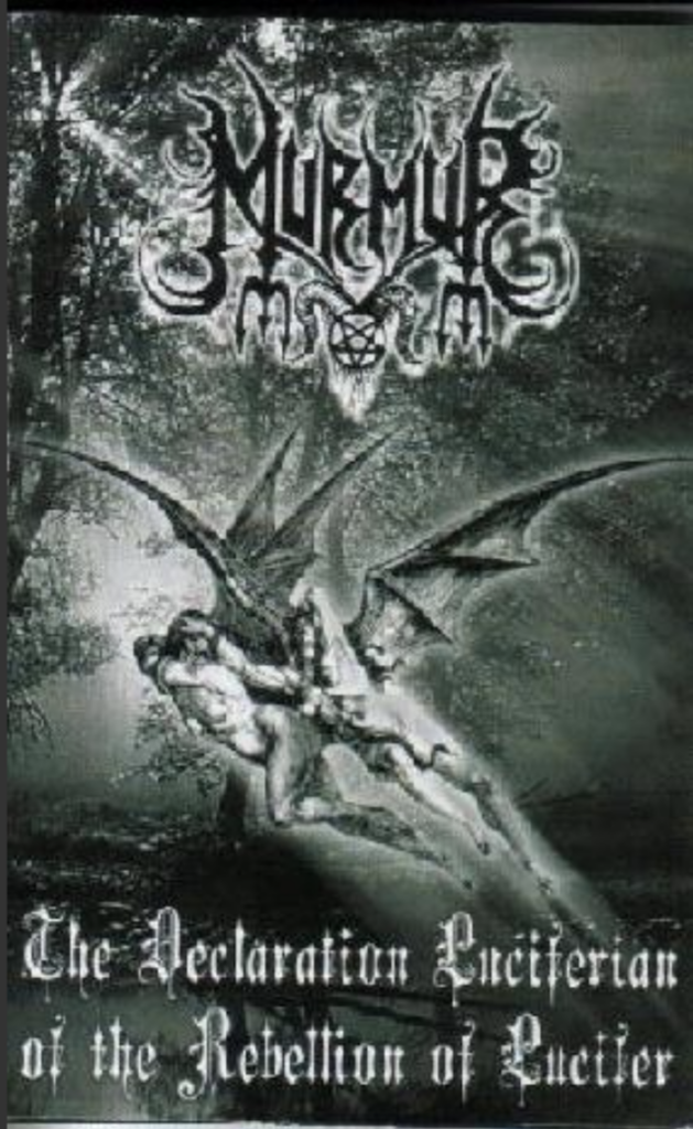 Murmur, The Declaration Luciferian of the Rebellion of Lucifer (2002)