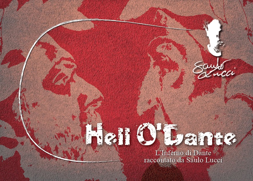 Saulo Lucci, Hell O’Dante (2014)