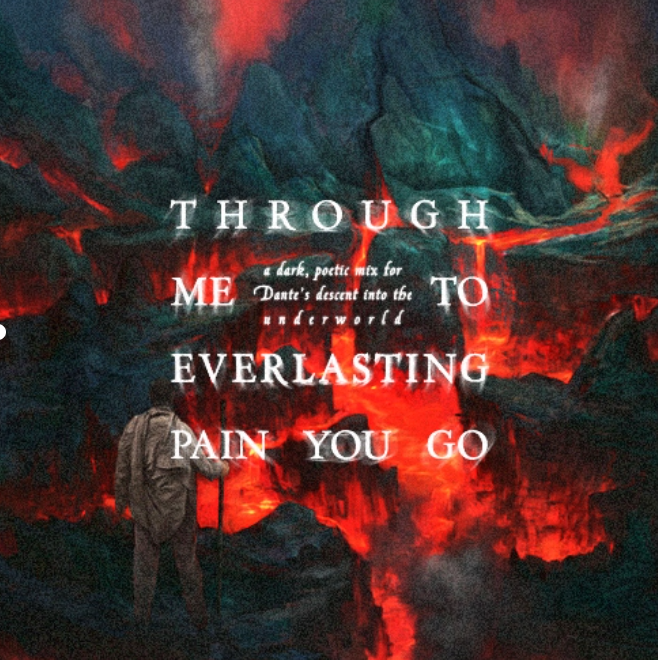 “Through Me To Everlasting Pain You Go” Mix (2013)