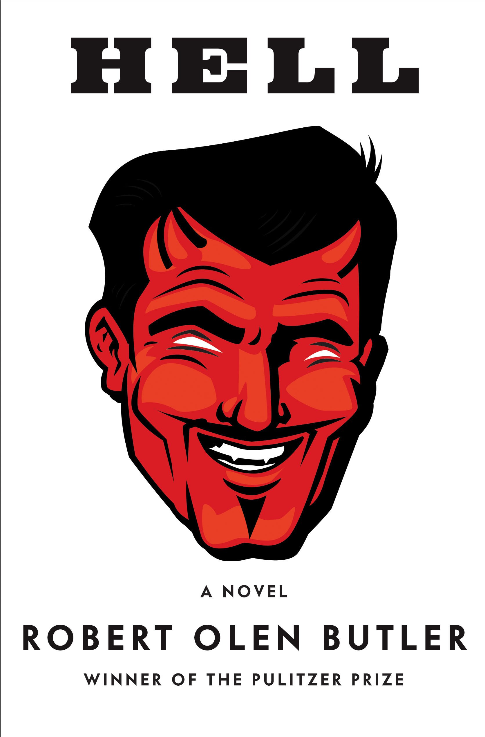 Robert Olen Butler, Hell (2009)