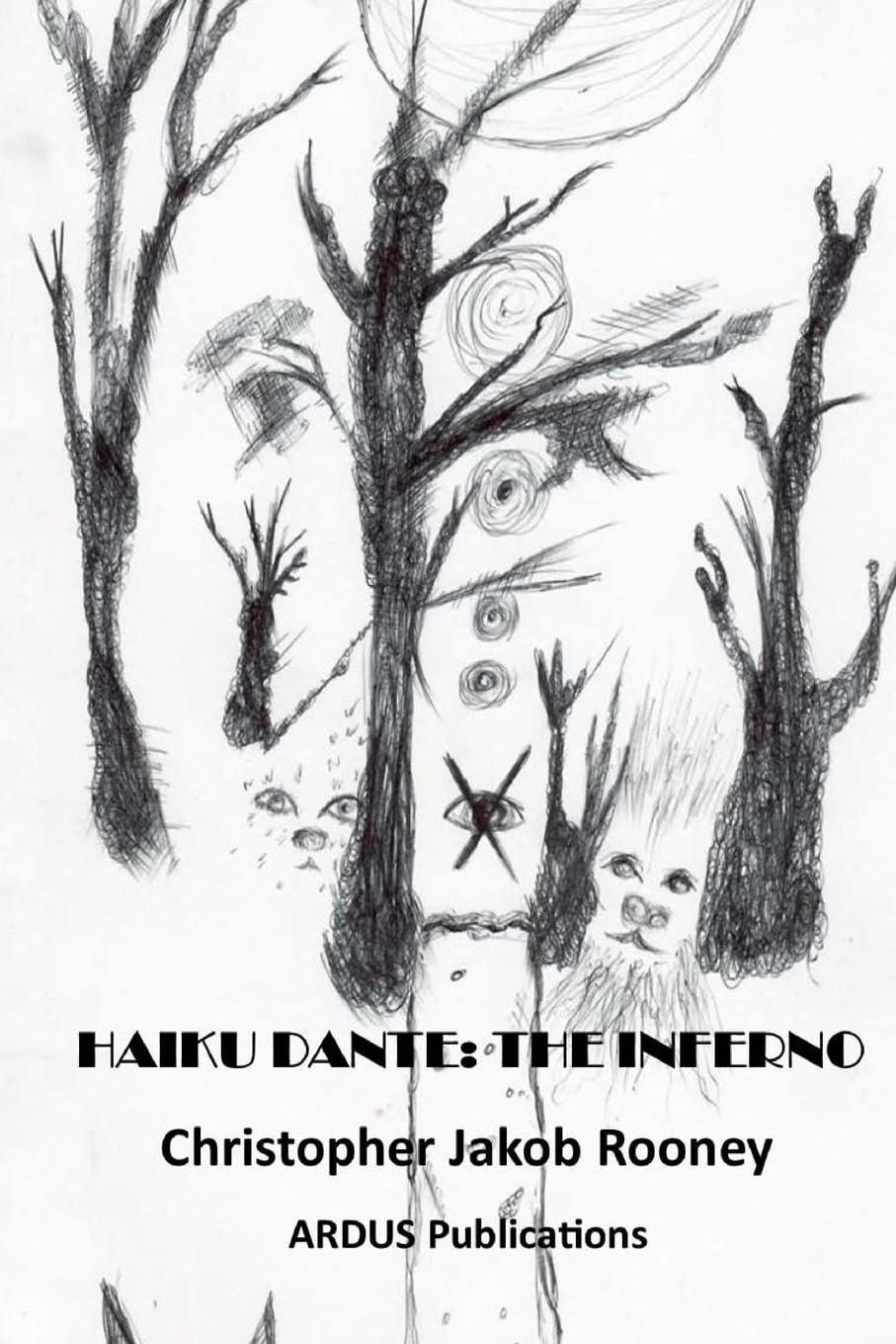 Christopher Rooney, Haiku Dante: The Inferno (2017)