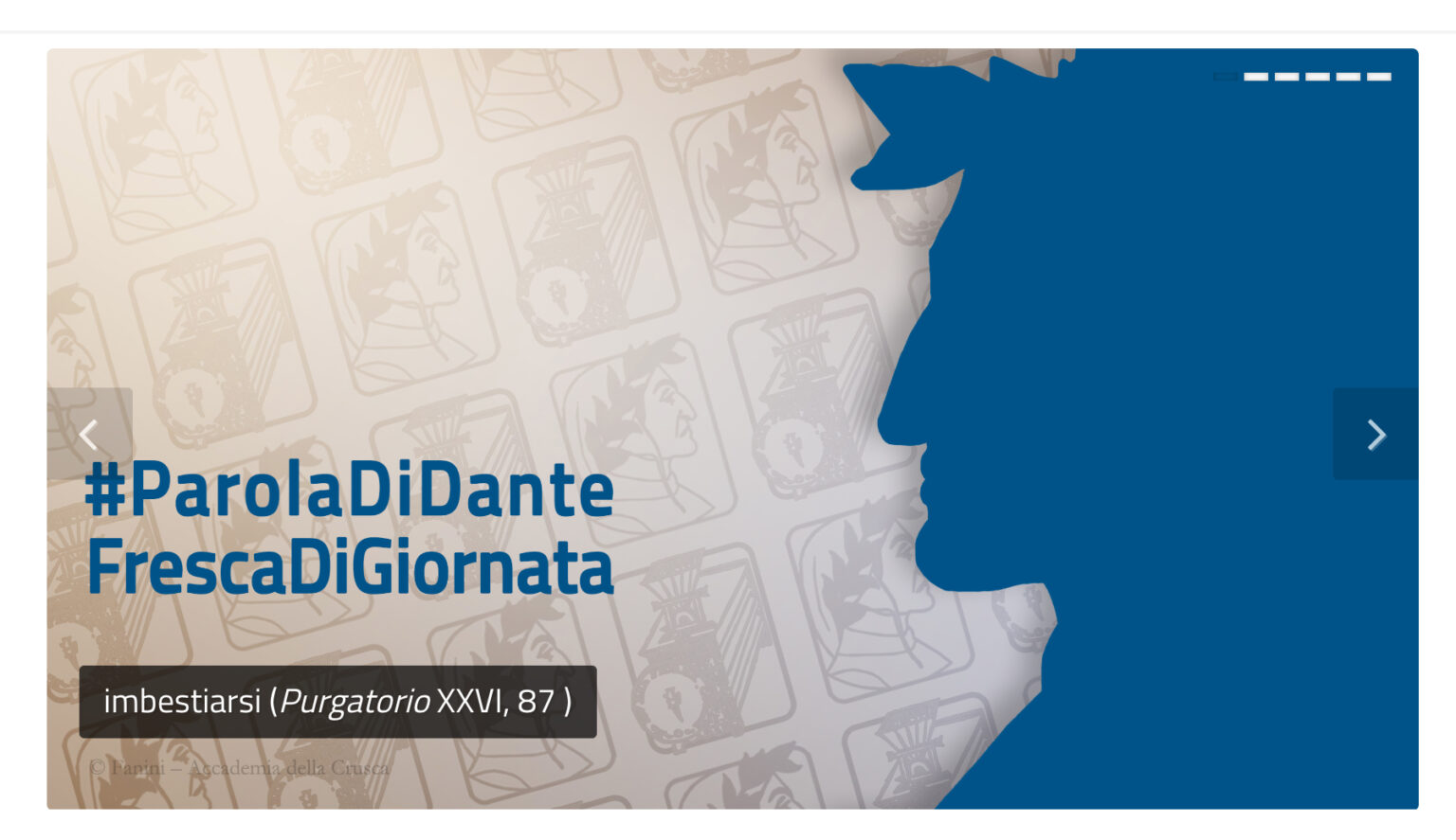 Accademia della Crusca, “Parola Di Dante Fresca Di Giornata” (2021-Present)