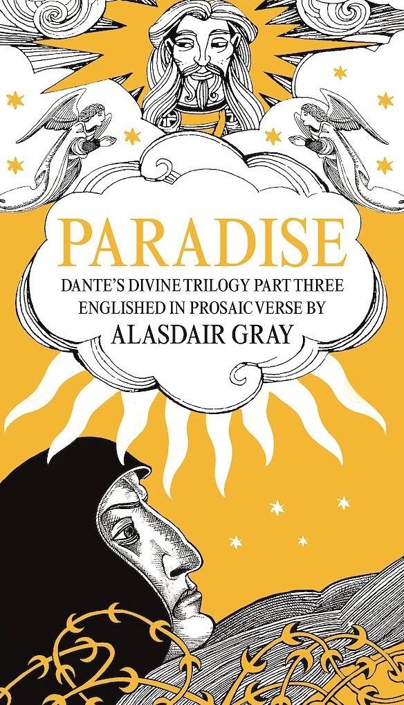 Alasdair Gray, Paradise: Dante’s Divine Trilogy Part Three (2020)