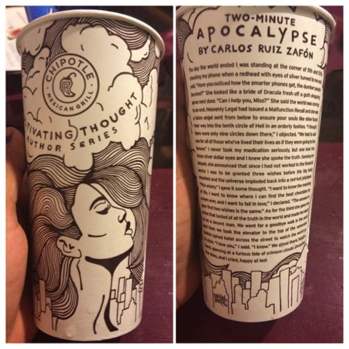 Carlos Ruiz Zafón, “Two-Minute Apocalypse” on a Chipotle Cup (2015)
