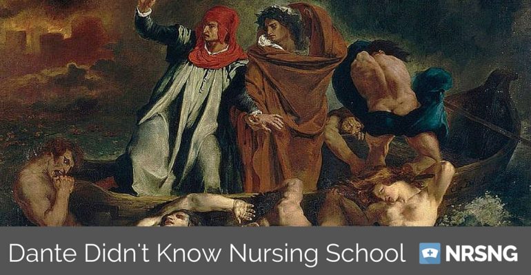 The 9 Circles of Nursing School Hell