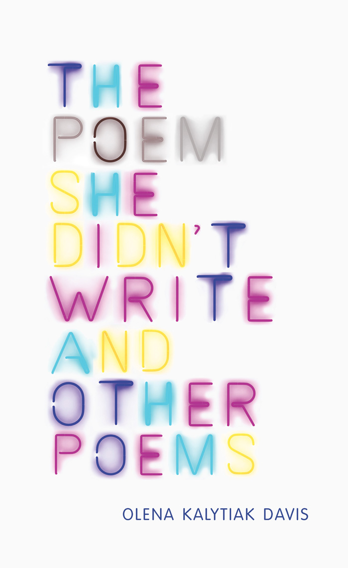 Olena Kalytiak Davis, “Francesca Says More” (2014)