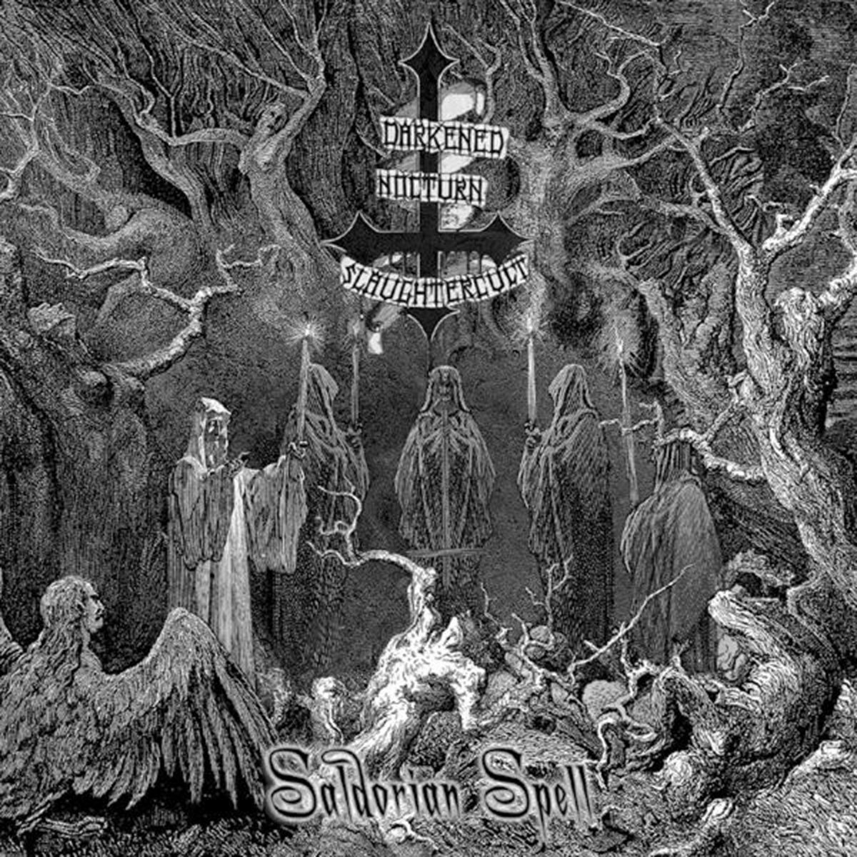 Darkened Nocturn Slaughtercult, Saldorian Spell (2009)