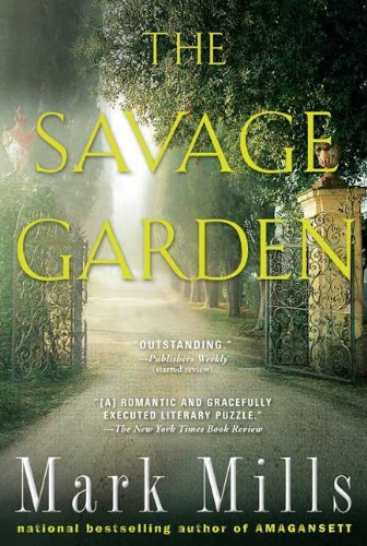 Mark Mills, The Savage Garden (2007)