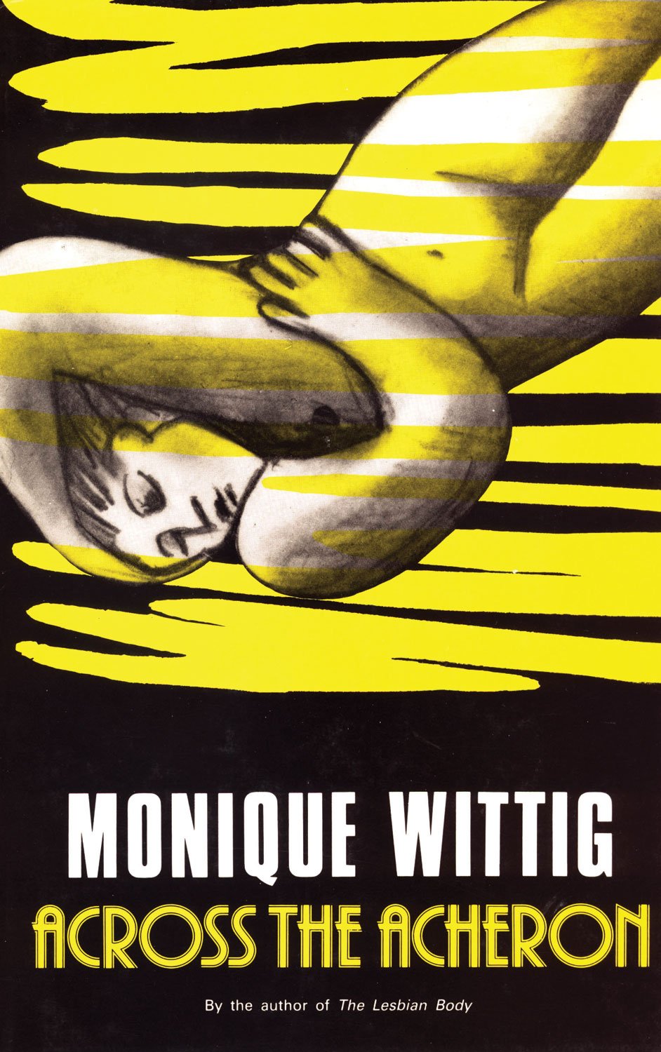 Monique Wittig, Across the Acheron (1987)