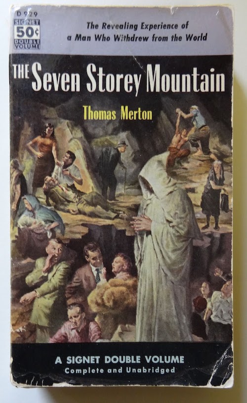 Thomas Merton, The Seven Storey Mountain (1948)