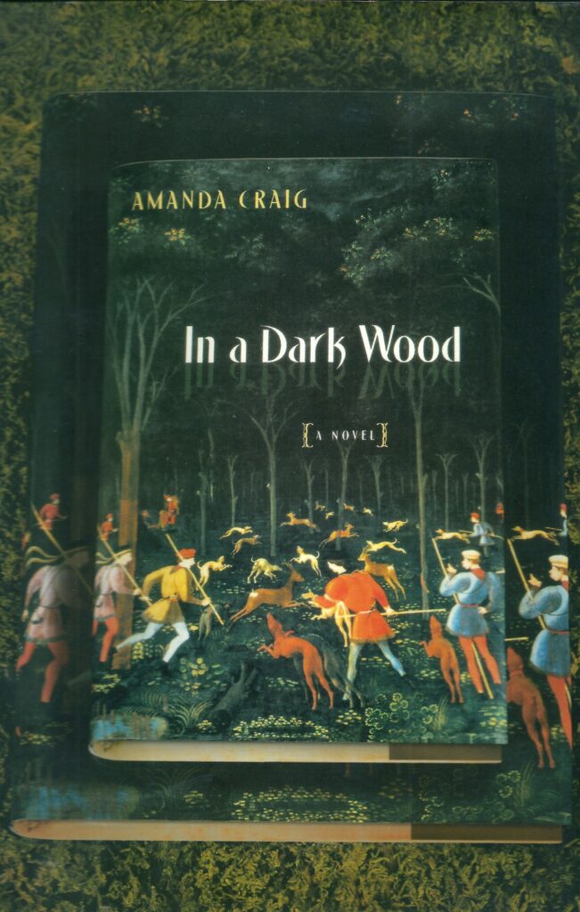 Amanda Craig, In a Dark Wood (2000)