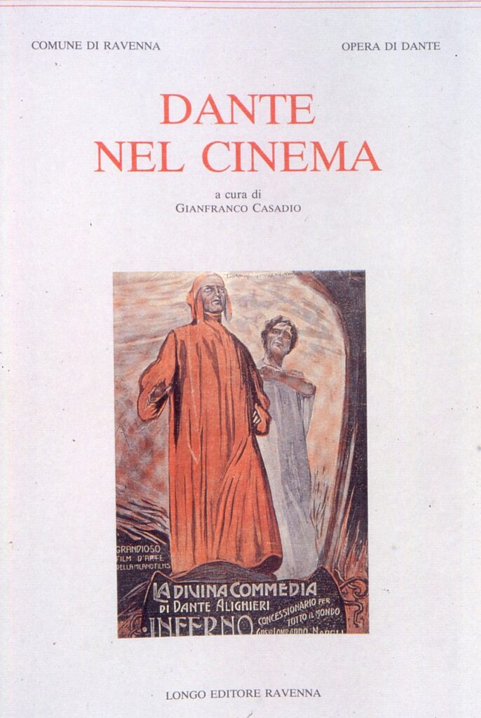 Gianfranco Casadio, Dante Nel Cinema (1996)