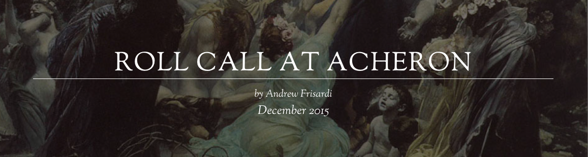Andrew Frisardi, “Roll Call at Acheron” (2015)