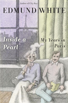 Edmund White, Inside a Pearl (2014)