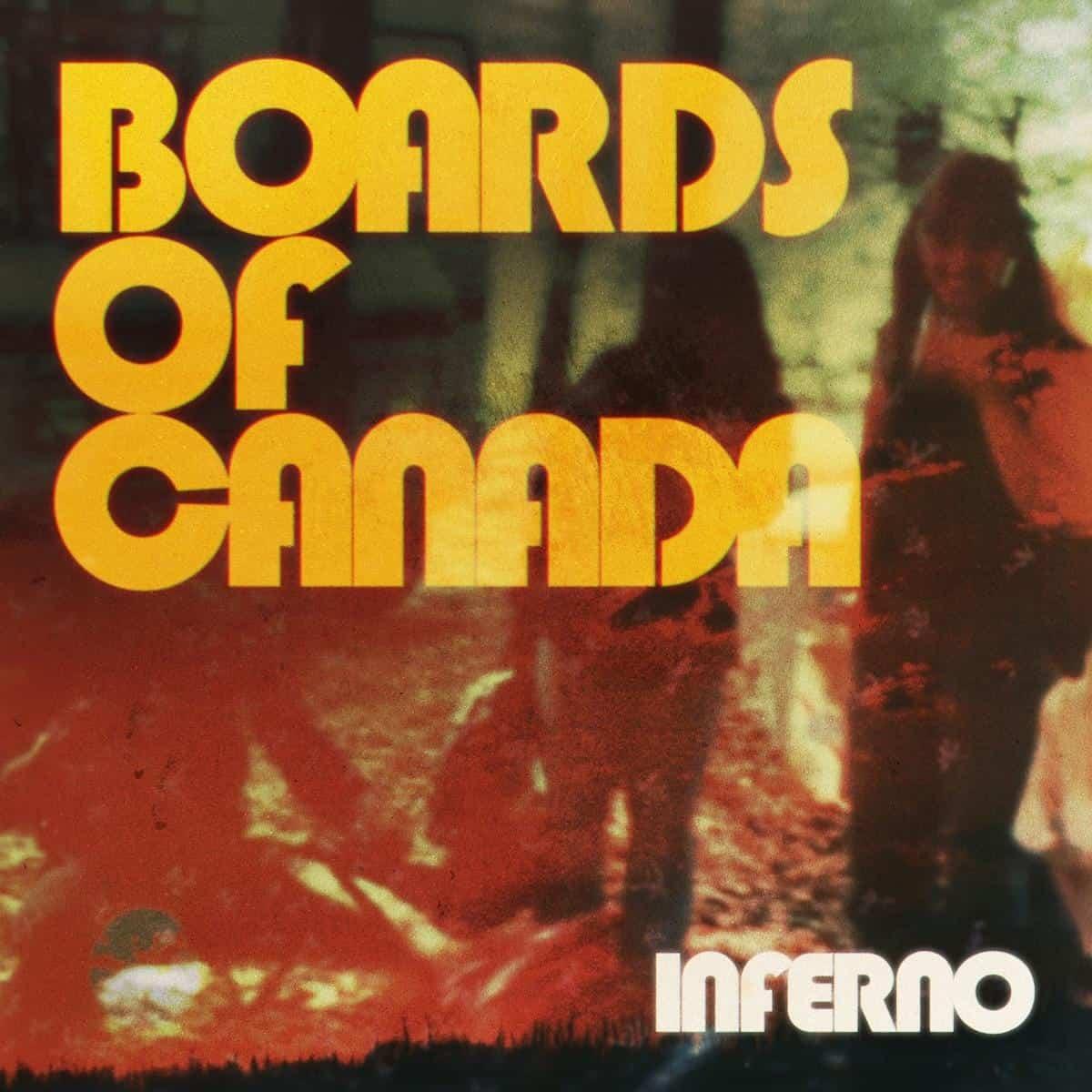 Boards of Canada, Inferno (2026)
