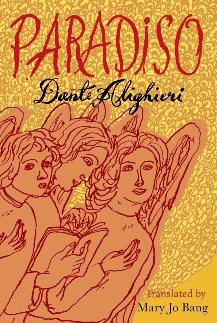 Mary Jo Bang, Paradiso: Dante Alighieri, translated by Mary Jo Bang (2025)